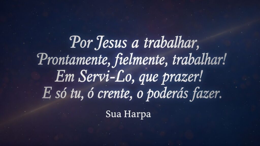 93 – Há Trabalho Pronto: cântico que lembra a urgência de ganhar almas